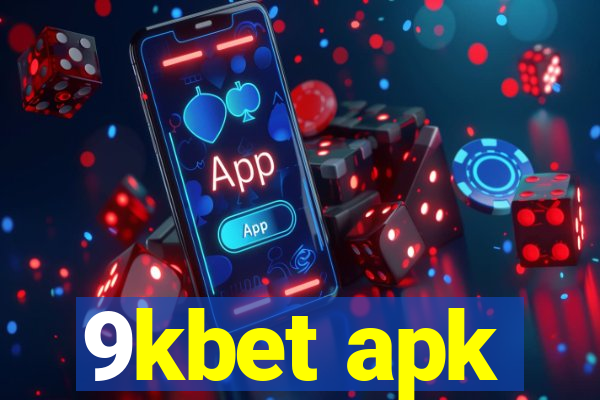 9kbet apk